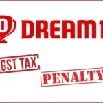 Dream11 Challenges ₹40,000 Cr GST Evasion Notice in Bombay HC