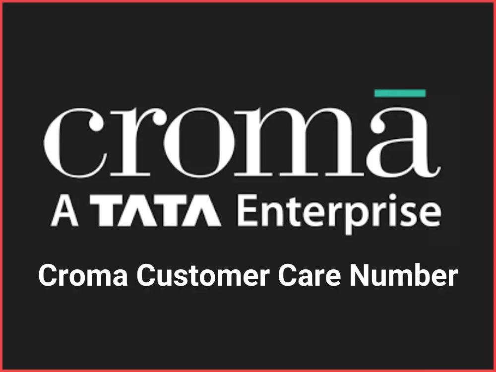 Croma Customer Care Number