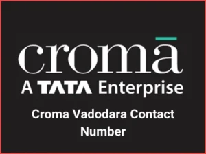 Croma Vadodara Contact Number
